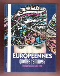 Bild des Verkufers fr Europennes , Quelles Femmes ? zum Verkauf von Au vert paradis du livre