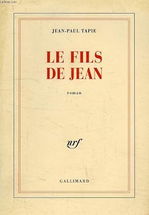 Imagen del vendedor de LE FILS DE JEAN a la venta por Le-Livre