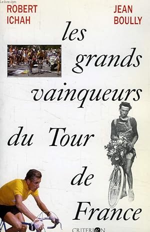 Bild des Verkufers fr LES GRANDS VAINQUEURS DU TOUR DE FRANCE zum Verkauf von Le-Livre