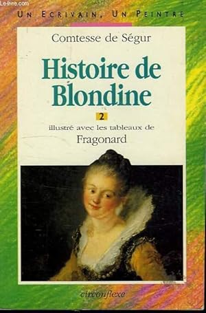 Image du vendeur pour HISTOIRE DE BLONDINE, 2 mis en vente par Le-Livre