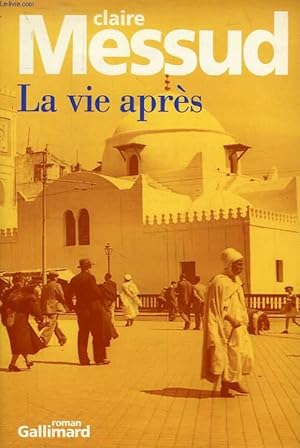 Seller image for LA VIE APRES for sale by Le-Livre