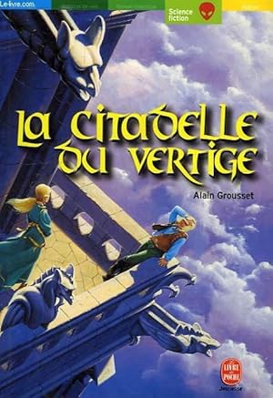 Image du vendeur pour LA CITADELLE DU VERTIGE mis en vente par Le-Livre