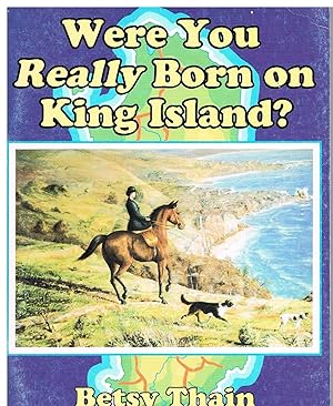 Were You Really Born on King Island?