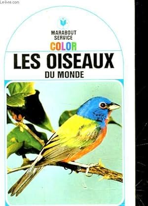 Bild des Verkufers fr LES OISEAUX DU MONDE zum Verkauf von Le-Livre