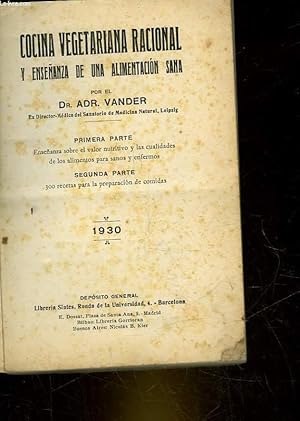 Imagen del vendedor de COCINA VEGETARIANA RACIONAL Y ENSENANZA DE UNA ALIMENTACION SENA a la venta por Le-Livre