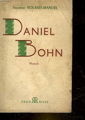 Seller image for DANIEL BOHN for sale by Le-Livre