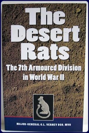 THE DESERT RATS. The 7th. Armoured Division in World War II.