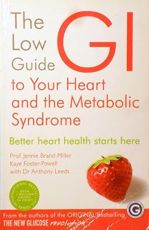 Immagine del venditore per GI: The Low Value Guide To Your Heart And The Metabolic Syndrome venduto da Marlowes Books and Music