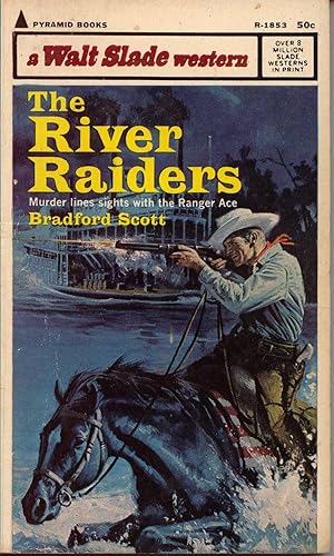 Seller image for The River Raiders (A Walt Slade Western) for sale by Books Do Furnish A Room