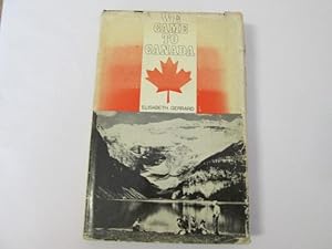 Seller image for We came to Canada for sale by Goldstone Rare Books