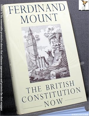 The British Constitution Now: Recovery or Decline?