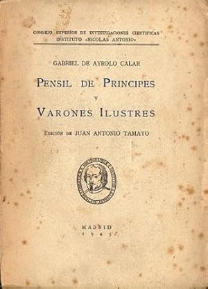 Seller image for Pensil de Prncipes y Varones Ilustres for sale by Federico Burki