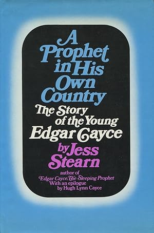 Seller image for A Prophet in His Own Country: The Story of the Young Edgar Cayce for sale by Kenneth A. Himber