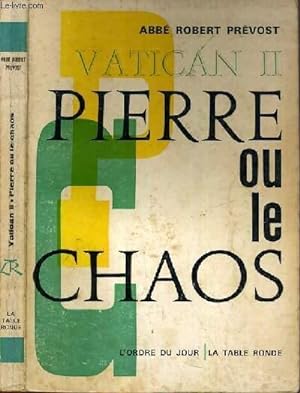 Bild des Verkufers fr VATICAN II: PIERRE OU LE CHAOS zum Verkauf von Le-Livre