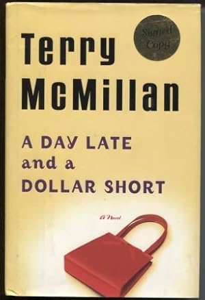 Seller image for A Day Late and a Dollar Short for sale by E Ridge Fine Books