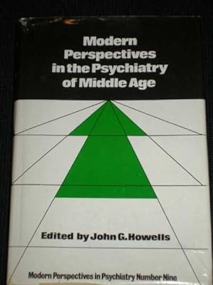 Image du vendeur pour Modern Perspectives in the Psychiatry of Middle Age mis en vente par Lotzabooks