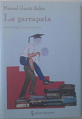 Imagen del vendedor de La garrapata a la venta por Librería Salvalibros Express