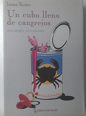 Imagen del vendedor de Un cubo lleno de cangrejos a la venta por Librería Salvalibros Express