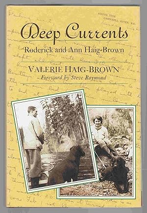 Seller image for Deep Currents Roderick and Ann Haig-Brown for sale by Riverwash Books (IOBA)