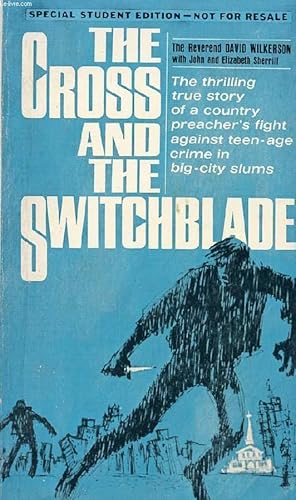 Seller image for THE CROSS AND THE SWITCHBLADE for sale by Le-Livre