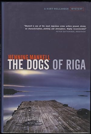 Immagine del venditore per The Dogs of Riga; A Kurt Wallander Mystery venduto da James & Mary Laurie, Booksellers A.B.A.A