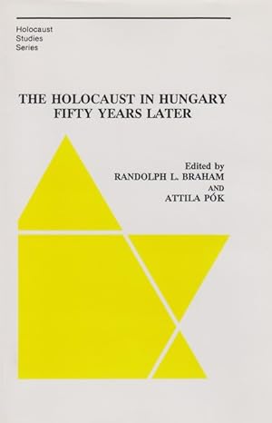 Seller image for THE HOLOCAUST IN HUNGARY: FIFTY YEARS LATER for sale by Dan Wyman Books, LLC