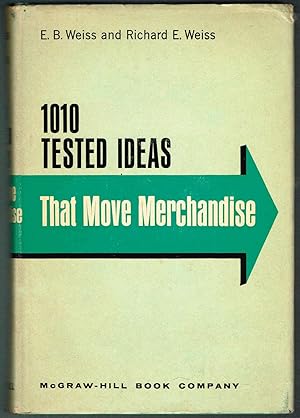 1010 TESTED IDEAS THAT MOVE MERCHANDISE