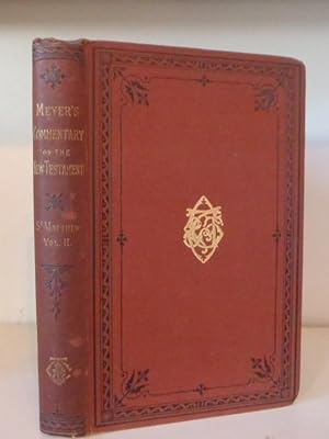 Bild des Verkufers fr Critical and Exegetical Handbook to the Gospel of Matthew, Volume II, zum Verkauf von BRIMSTONES