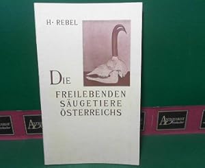 Seller image for Die freilebenden Sugetiere sterreichs als Prodromus einer heimischen Mammalienfauna. for sale by Antiquariat Deinbacher