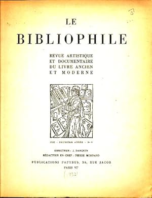 Bild des Verkufers fr Le Bibliophile. No. 5, anne 2. Revue artistique et documentaire du livre ancien et moderne. zum Verkauf von Fundus-Online GbR Borkert Schwarz Zerfa