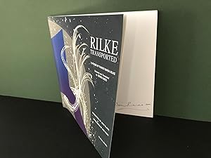 Rilke Transported [Signed]