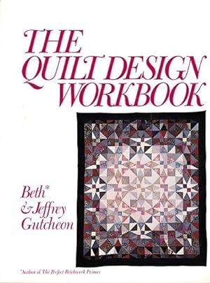 Seller image for The QUILT DESIGN WORKBOOK for sale by Shamrock Books