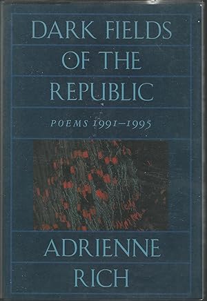 Imagen del vendedor de Dark Fields of the Republic: Poems 1991-1995 a la venta por Dorley House Books, Inc.