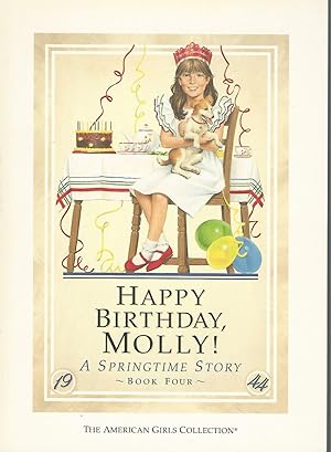 Seller image for Happy Birthday, Molly: A Springtime Story Book Four (The American Girls Collection Series) for sale by Dorley House Books, Inc.