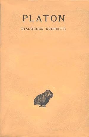 Oeuvres complètes, tome XIII, 2e partie : Dialogues suspects : Second Alcibiade, Hipparque, Minos...
