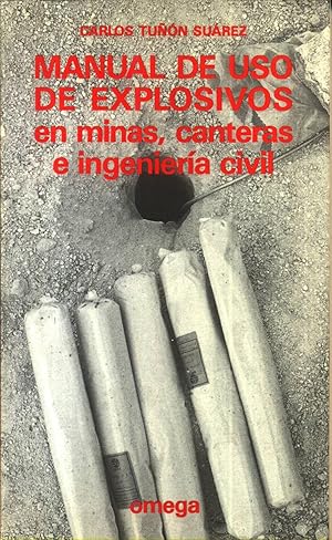 Manual de Uso de Explosivos en Minas y Cavernas