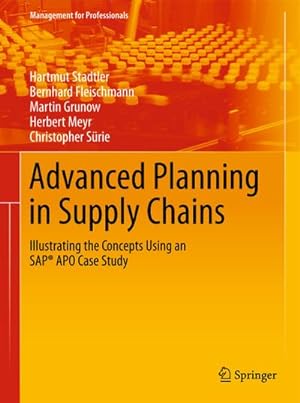 Imagen del vendedor de Advanced Planning in Supply Chains a la venta por BuchWeltWeit Ludwig Meier e.K.