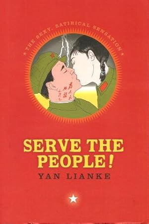 Imagen del vendedor de SERVE THE PEOPLE! a la venta por Grandmahawk's Eyrie