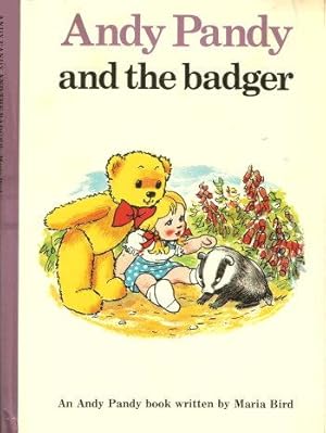 Seller image for ANDY PANDY AND THE BADGER for sale by Grandmahawk's Eyrie