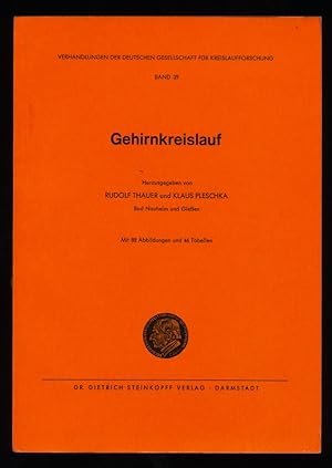 Gehirnkreislauf : Verhandlungen der Deutschen Gesellschaft für Kreislaufforschung 39. Tagung.