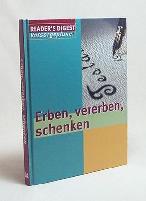 Bild des Verkufers fr Erben, vererben, schenken / [Autor: Gerhard Hrner] zum Verkauf von Versandantiquariat Buchegger