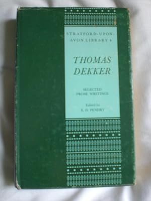 Thomas Dekker - Selected Prose Writings