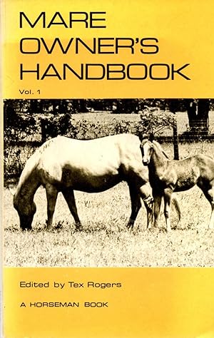 Mare Owner's Handbook Vol. 1.