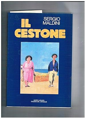 Imagen del vendedor de Il cestone. Prima edizione. a la venta por Libreria Gull