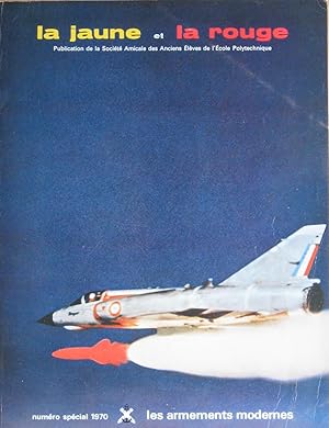 Seller image for la jaune et la rouge : n spcial 1970 les armements modernes for sale by Bouquinerie L'Ivre Livre