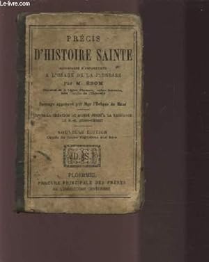 Seller image for PRECIS D'HISTOIRE SAINT - ACCOMPAGNE D'EXPLICATIONS A L'USAGE DE LA JEUNESSE. for sale by Le-Livre