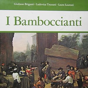 Bild des Verkufers fr I Bamboccianti Pittori della vita quotidiana a Roma nel Seicento zum Verkauf von Antonio Pennasilico