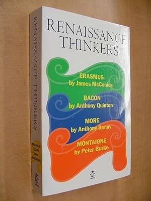 Seller image for Renaissance Thinkers : Erasmus, Bacon, More, Montaigne for sale by By The Lake Books
