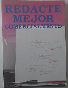 Imagen del vendedor de Redacte mejor comercialmente a la venta por Librera Salvalibros Express