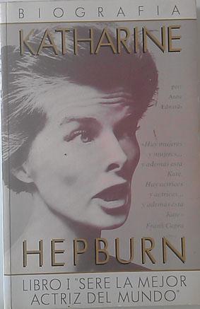 Imagen del vendedor de Biografa Katharine Hepburn a la venta por Librera Salvalibros Express